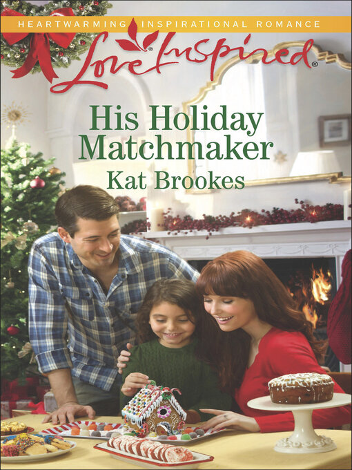 Title details for His Holiday Matchmaker by Kat Brookes - Available